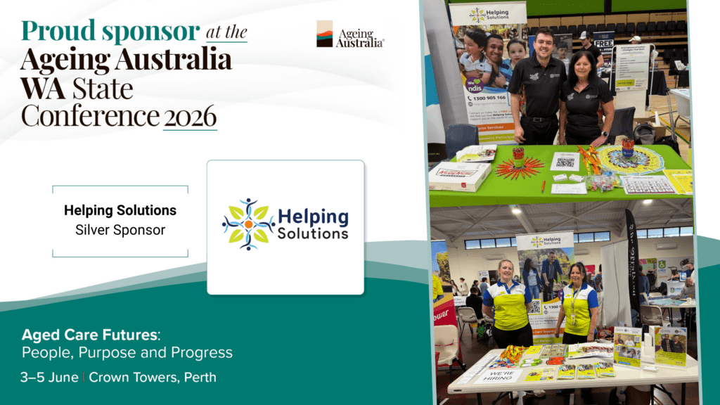 Helping Solutions Joins Ageing Australia and Sponsors the WA State Conference 2026 - Silver Sponsor - Helping Solutions